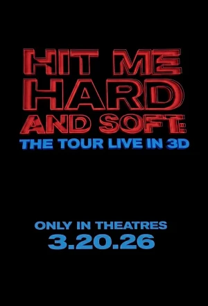 Poster for Billie Eilish - Hit Me Hard And Soft: The Tour - Live in 3D