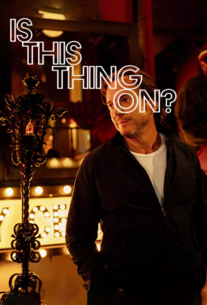 Poster for Is This Thing On?