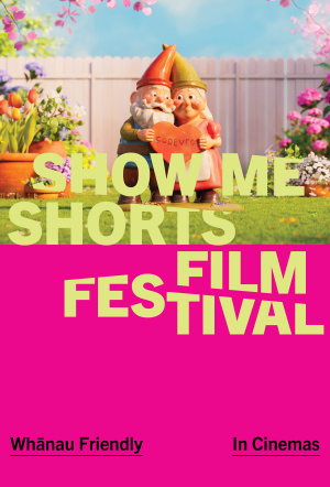 Poster for Show Me Shorts 2025: Whānau Friendly