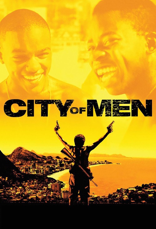 City of Men (Cidade dos Homens)