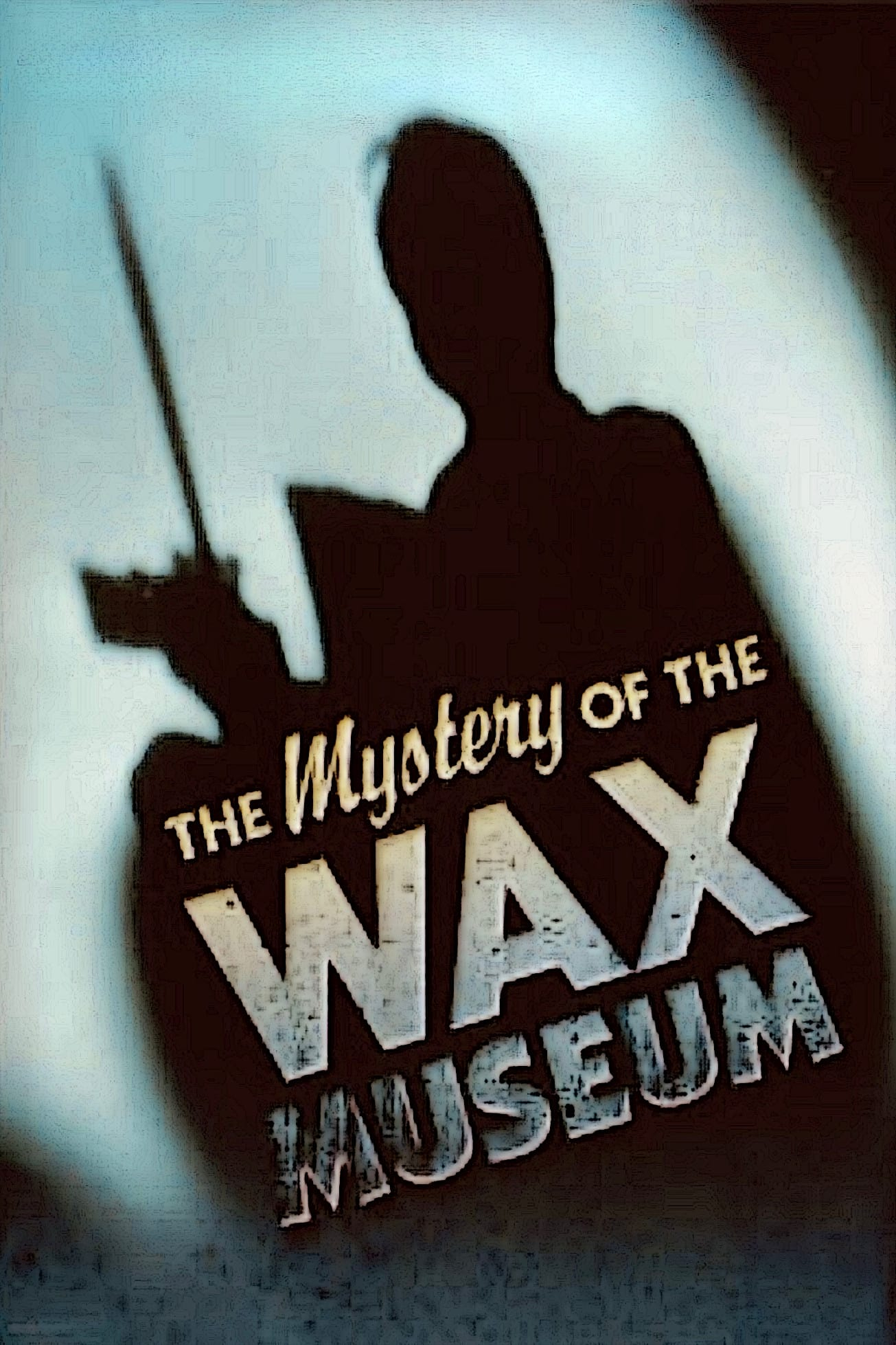 Mystery of the Wax Museum | Where to watch streaming and online in New ...