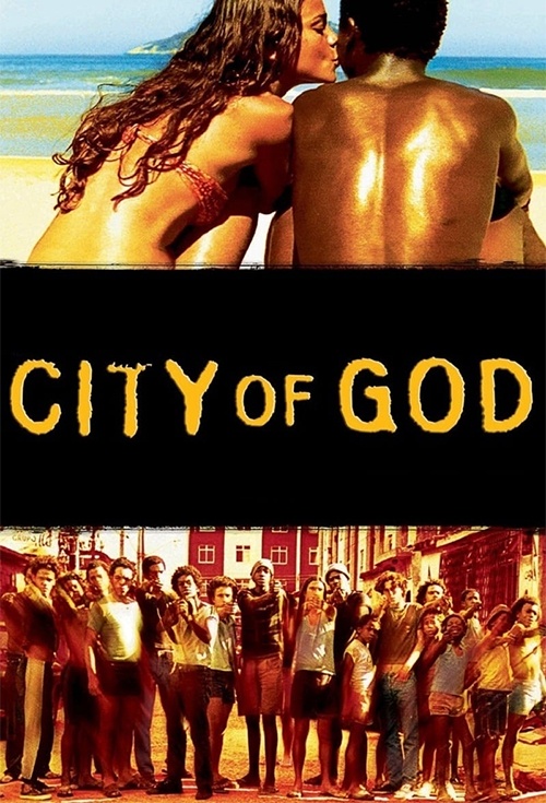 City of God (Cidade de Deus)