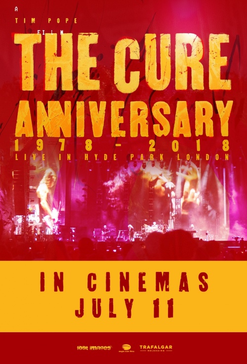 The Cure: Anniversary 1978-2018 Live in Hyde Park