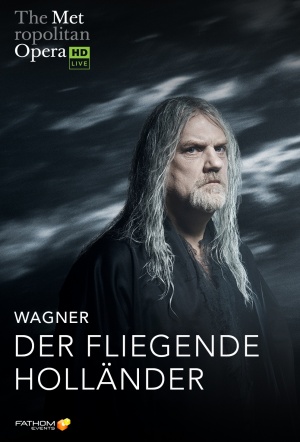 MetOpera: Der Fliegende Holländer
