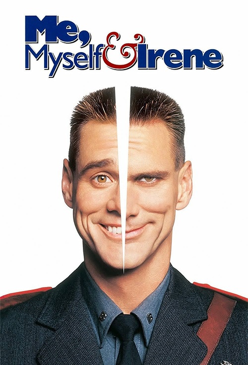 Me, Myself & Irene
