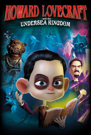 Poster for Howard Lovecraft & the Undersea Kingdom