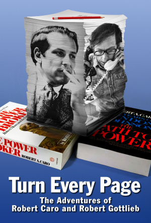 Poster for Turn Every Page - The Adventures of Robert Caro and Robert Gottlieb