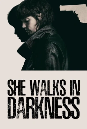 Poster for She Walks In Darkness