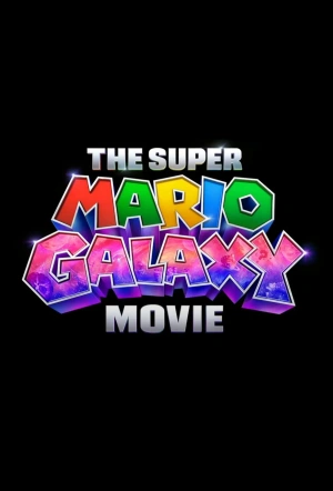 Poster for The Super Mario Galaxy Movie
