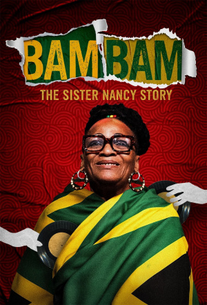 Poster for Bam Bam: The Sister Nancy Story