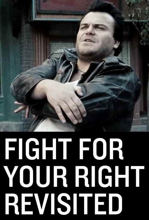 Fight for Your Right Revisited