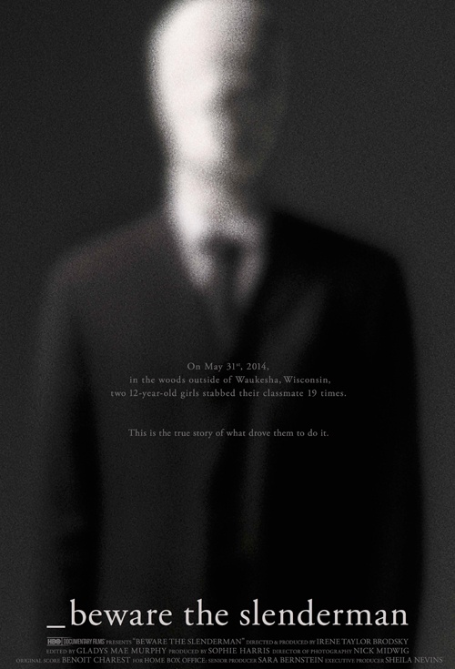 Beware the Slenderman