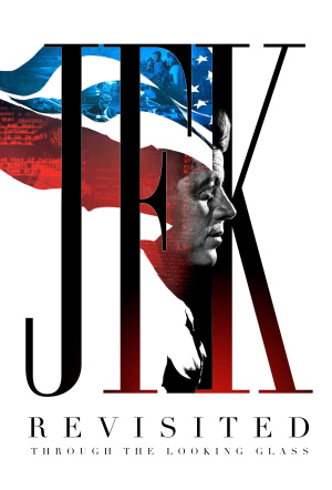Poster for JFK Revisited: Through the Looking Glass