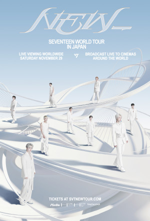 Poster for SEVENTEEN WORLD TOUR [NEW_] IN JAPAN: LIVE VIEWING