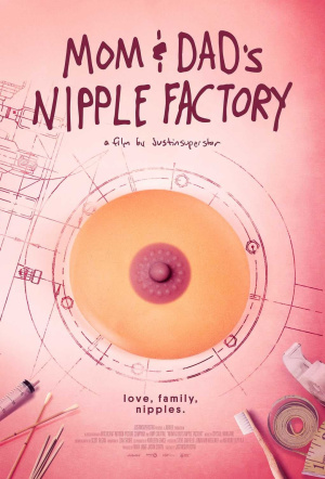 Poster for Mom and Dad's Nipple Factory