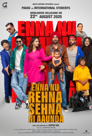 Poster for Enna nu rehna sehna nai aaunda