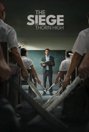 Poster for The Siege at Thorn High