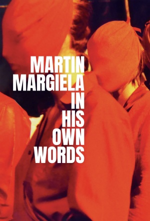 MARTIN MARGIELA IN HIS OWN WORDS ポスター Martin Margiela: In His Own Words | Where to watch streaming and