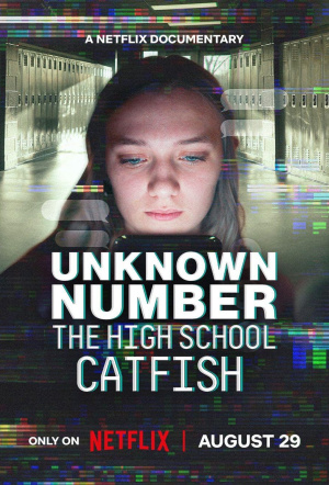 Poster for Unknown Number: The High School Catfish