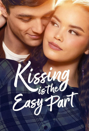 Poster for Kissing is the Easy Part