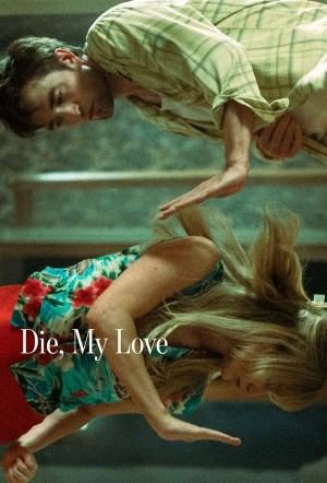 Poster for Die, My Love