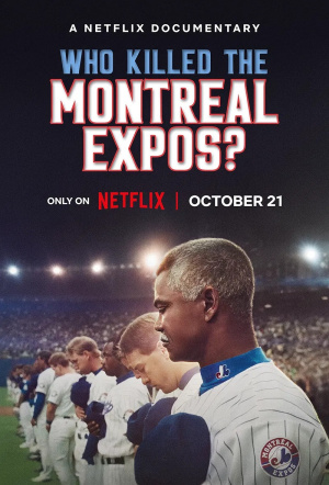 Poster for Who Killed the Montreal Expos?