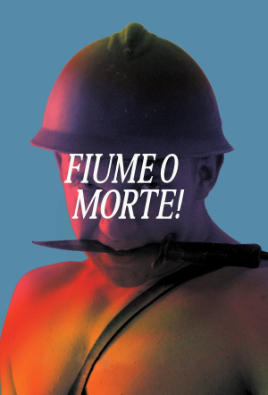 Poster for Fiume o morte!