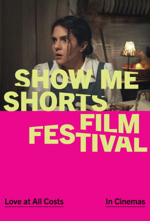 Poster for Show Me Shorts 2025: Love at All Costs