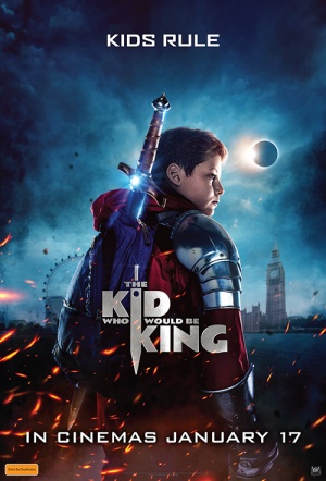 The Kid Who Would Be King