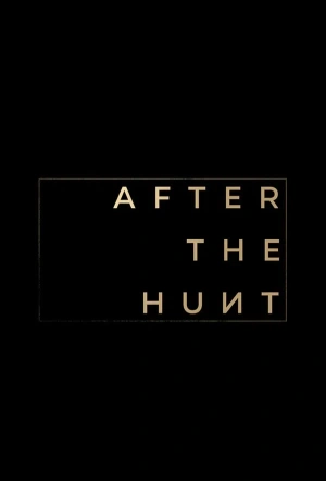 Poster for After the Hunt