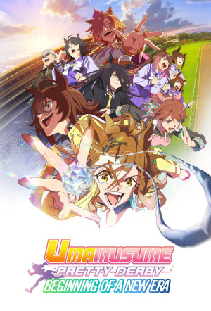 Poster for Umamusume: Pretty Derby - Beginning of a New Era