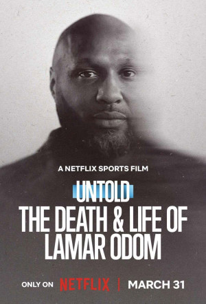 Poster for Untold: The Death & Life of Lamar Odom
