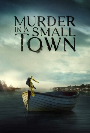 Poster for Murder in a Small Town: Season 2