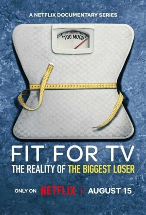 Poster for Fit for TV: The Reality of the Biggest Loser