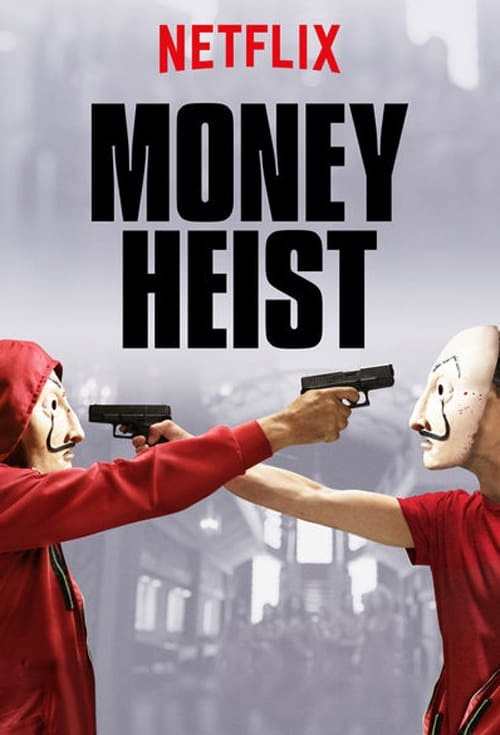 Poster for Money Heist Part 3 Flicks.co.nz