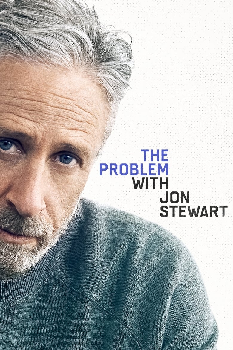 The Problem With Jon Stewart: Season 1 | Where to watch streaming and ...