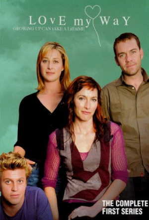 Poster for Love My Way: Season 1