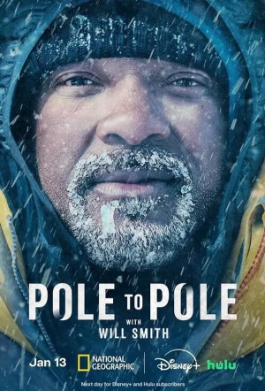 Poster for Pole to Pole with Will Smith