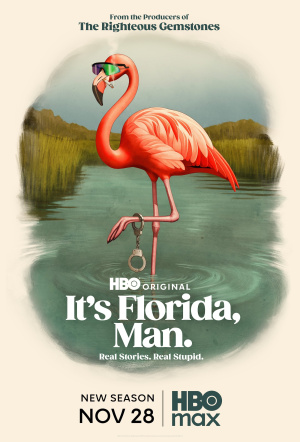 Poster for It's Florida, Man: Season 2