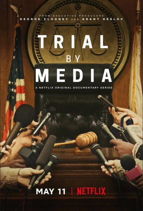 Trial by Media: Season 1