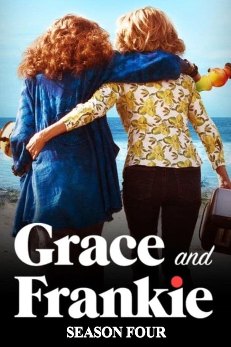 Grace and Frankie Season 4 Where to watch streaming and online in