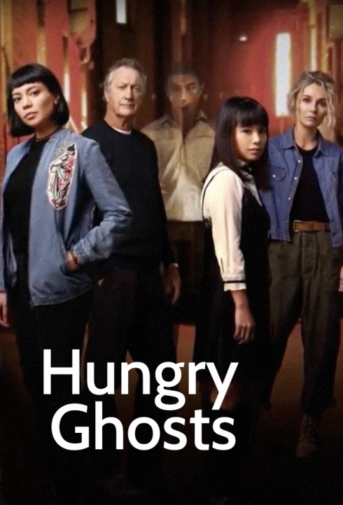Hungry Ghosts: Season 1