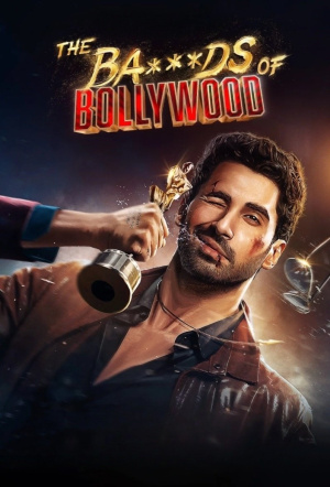 Poster for The Ba***ds of Bollywood: Season 1