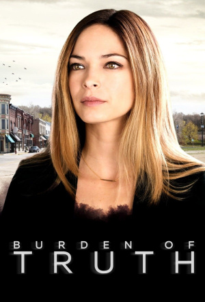 Poster for Burden of Truth: Season 1