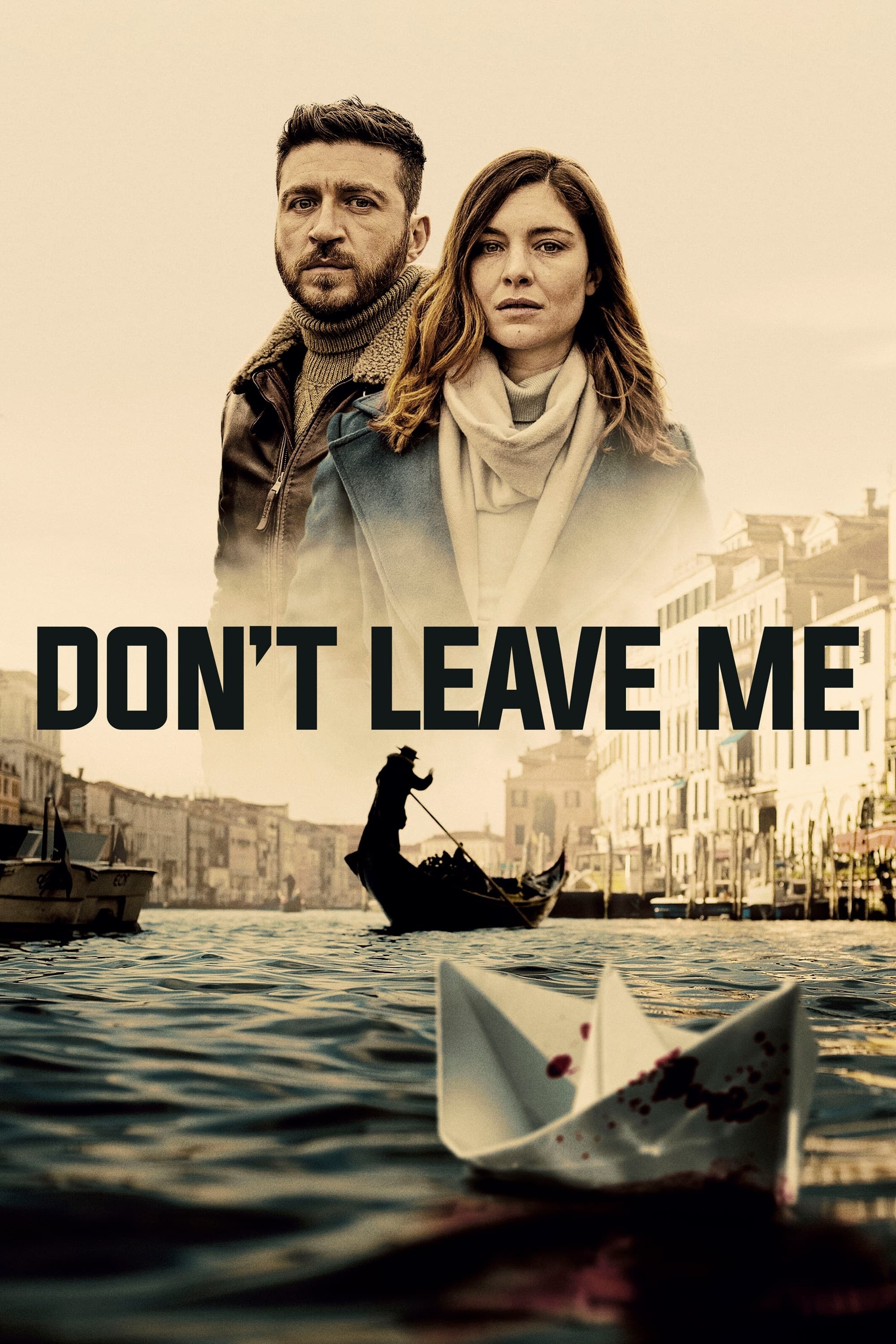 Don't Leave Me: Season 1 | Where to watch streaming and online in the ...