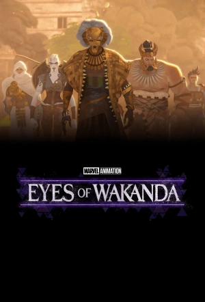 Poster for Eyes of Wakanda: Season 1