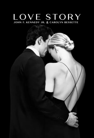 Poster for Love Story: John F. Kennedy Jr. & Carolyn Bessette
