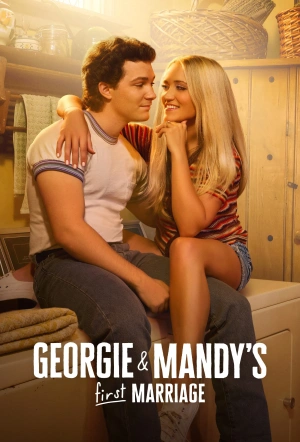 Poster for Georgie & Mandy's First Marriage: Season 2