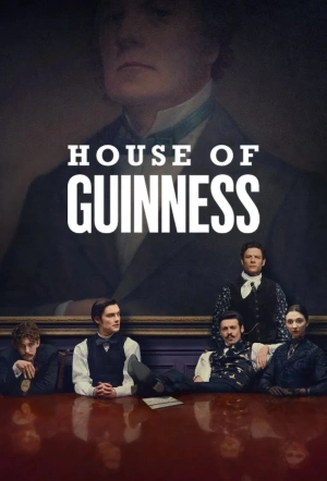 Poster for House of Guinness: Season 1