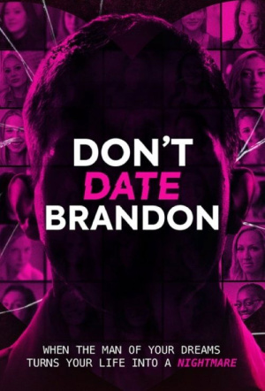 Poster for Don't Date Brandon: Season 1